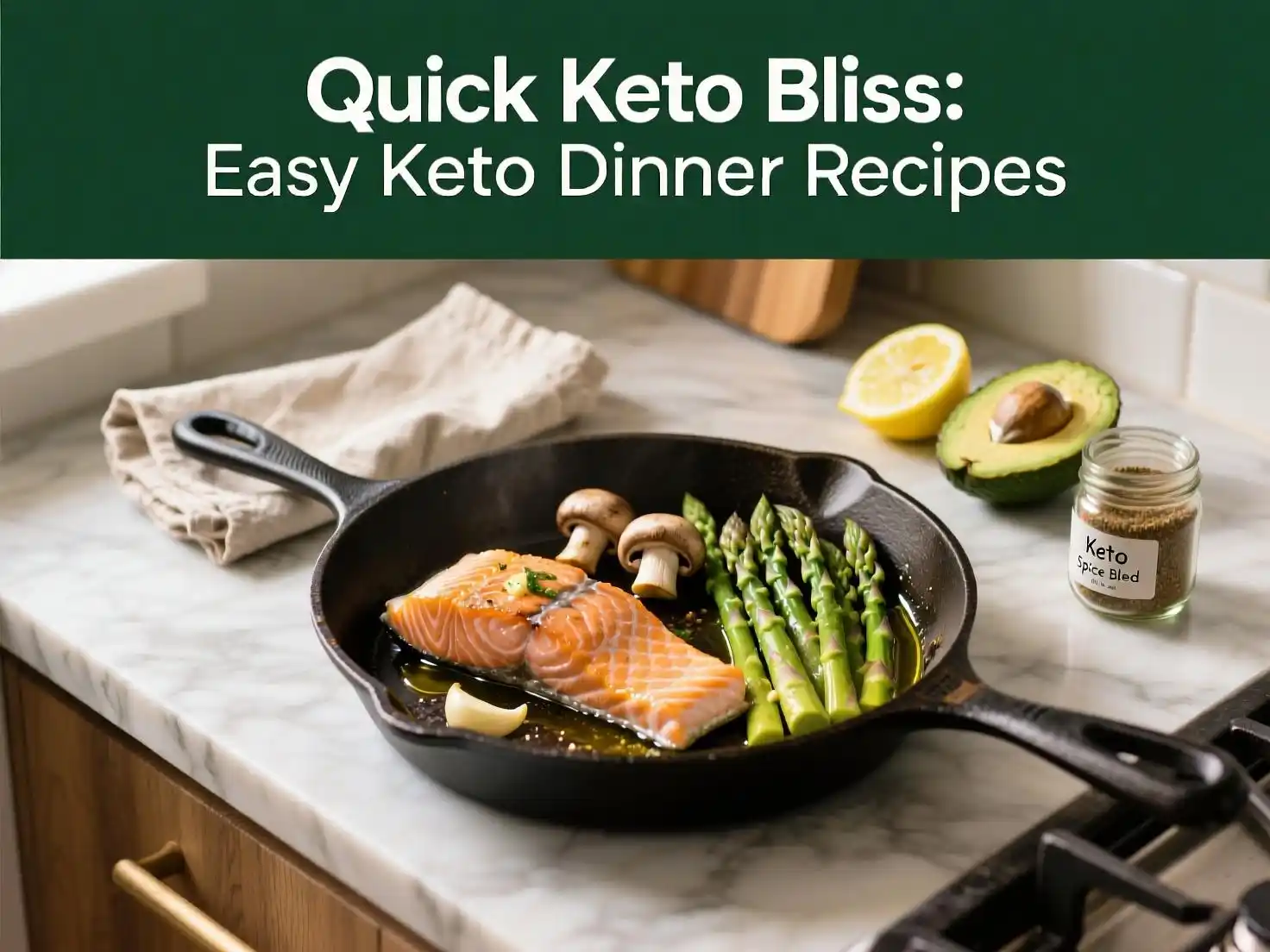 Easy Keto Dinner